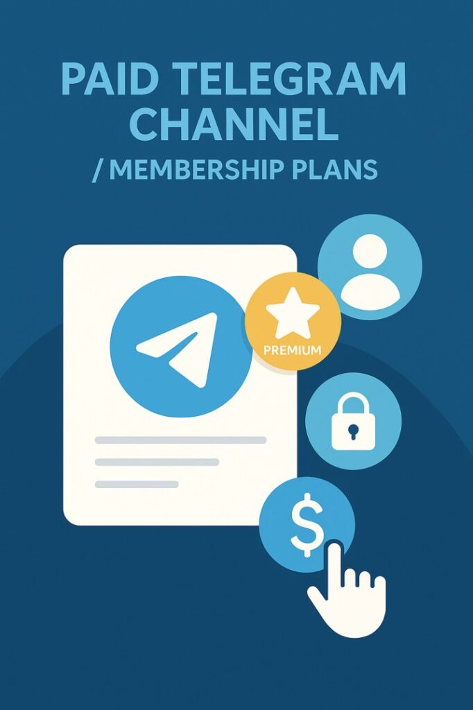 Paid Telegram Channels Monthly Income Guaranteed